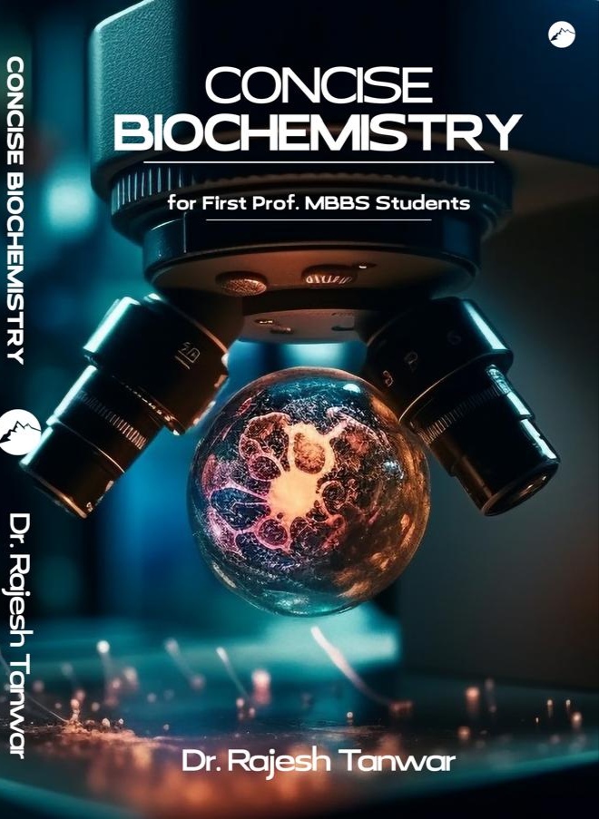 Concise Biochemistry Book for MBBS 1st Prof.